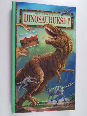 Michael K. Brett-Surman : Dinosaurukset