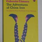 Gabriela Cabezon Camara - The Adventures of China Iron - pikkukuva 1