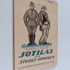 Lahja J. Aalto : Sotilas ja siviili-ihminen : kertomuksia... - pikkukuva 1
