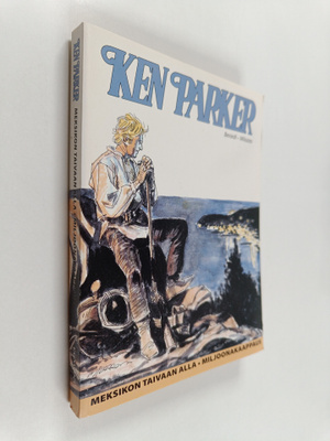 Ken Parker : Meksikon taivaan alla ; Miljoonakaappaus
