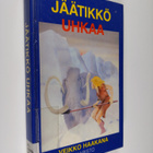 Veikko Haakana : Jäätikkö uhkaa - pikkukuva 1