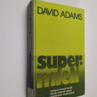 David Adams : Supermieli - pikkukuva 1