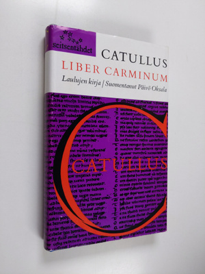 C. Valerius Catullus : Liber carminum : laulujen kirja