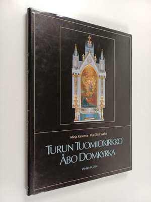Mirja Kanerva : Turun tuomiokirkko = Åbo domkyrka