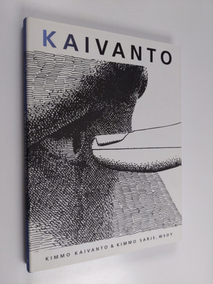 Kimmo Kaivanto : Kaivanto