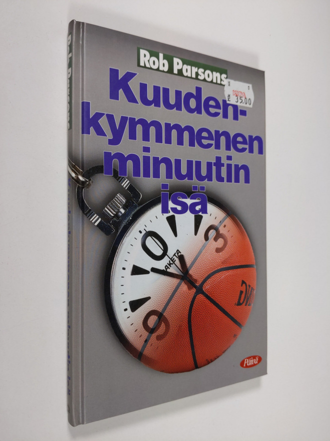 Rob Parsons : Kuudenkymmenen minuutin isä