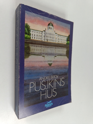 Andrej Georgievic Bitov : Pusjkins hus