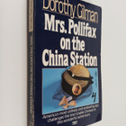 Dorothy Gilman : Mrs. Pollifax on the China station - pikkukuva 1