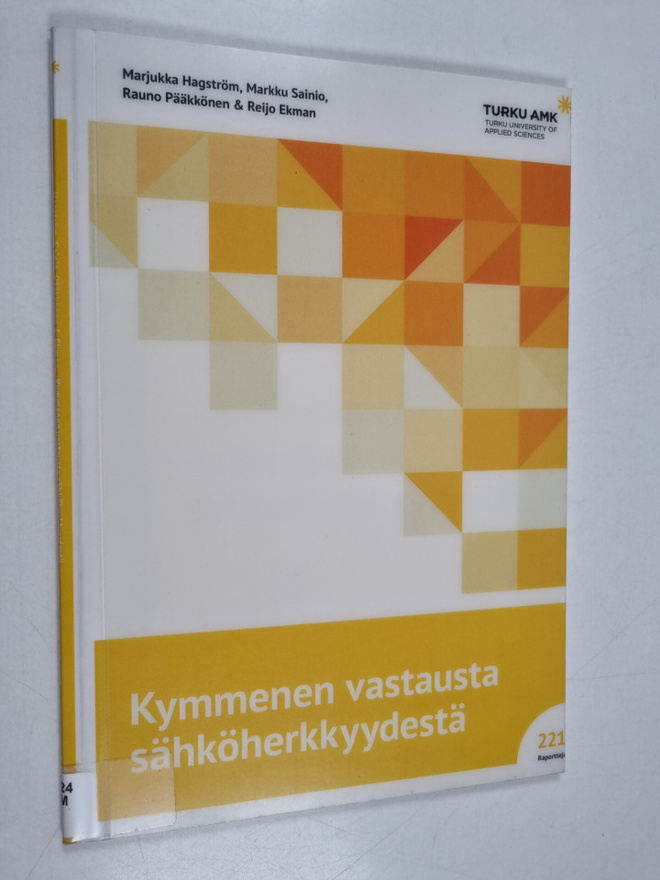 Marjukka Hagström : Kymmenen vastausta sähköherkkyydestä