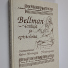 Carl Michael Bellman : Bellman, lauluja ja epistoloita - pikkukuva 1