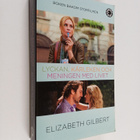 Elizabeth Gilbert : Lyckan, kärleken och meningen med liv... - pikkukuva 1