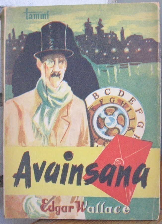 Edgar Wallace: Avainsana, Tammi 1945. 169 s.
