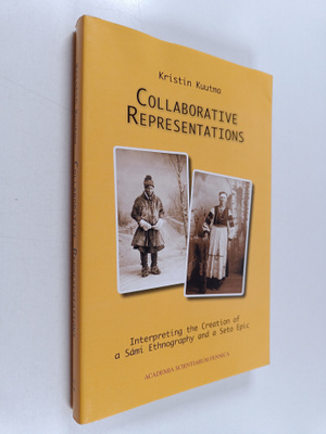K. Kuutma : Collaborative representations : interpreting ...