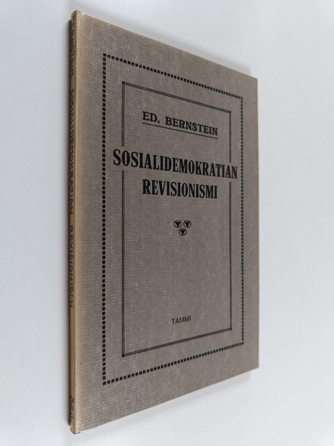 Eduard Bernstein : Sosialidemokratian revisionismi (näköi...