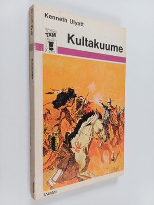 Kenneth Ulyatt : Kultakuume