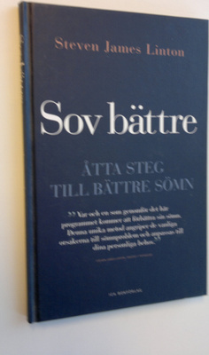 Steven James Linton : Sov bättre : Åtta steg till bättre ...