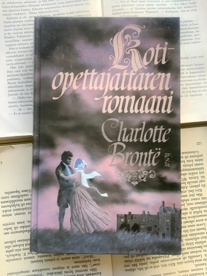 Charlotte Bronte - Kotiopettajattaren romaani (sid.)
