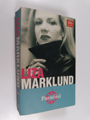 Liza Marklund : Paratiisi