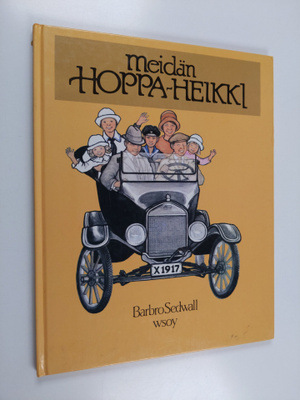 Barbro Sedwall : Meidän Hoppa-Heikki