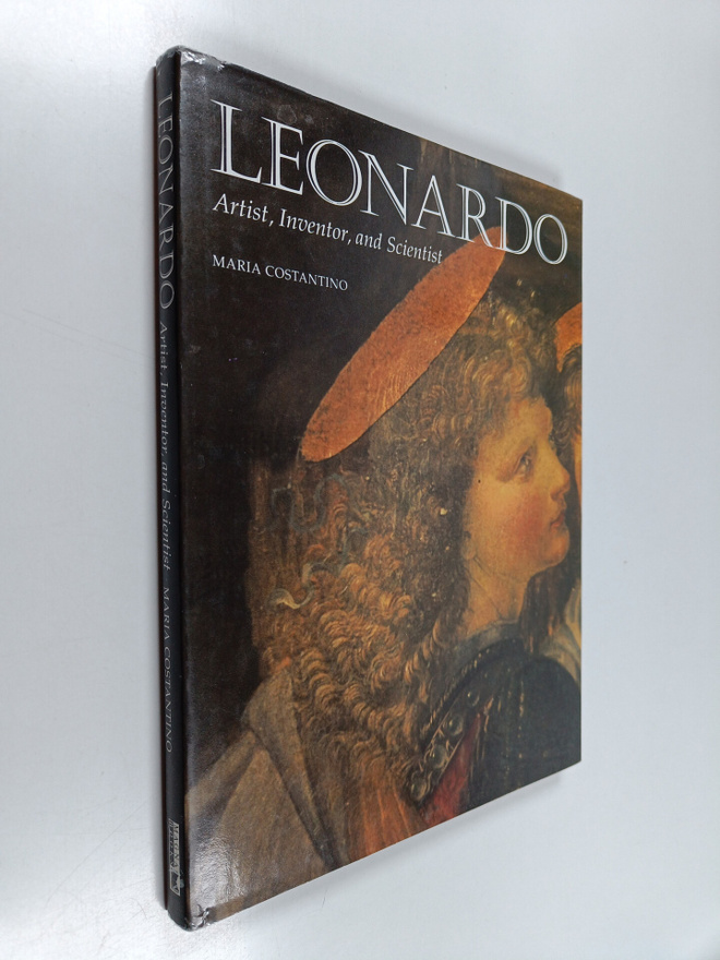 Maria Costantino : Leonardo - Artist, Inventor, and Scien...