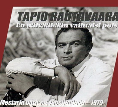 Tapio Rautavaara: Mestarin parhaat 1949-1979 (2CD)