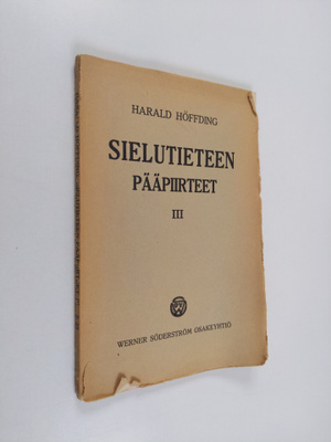 Harald Höffding : Sielutieteen pääpiirteet 3