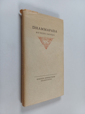 Dhammapada : hyveen sanoja