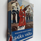 Halldor Kiljan Laxness : Salka Valka - pikkukuva 1