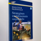 Malcolm McDonald : Strateginen markkinoinnin suunnittelu - pikkukuva 1