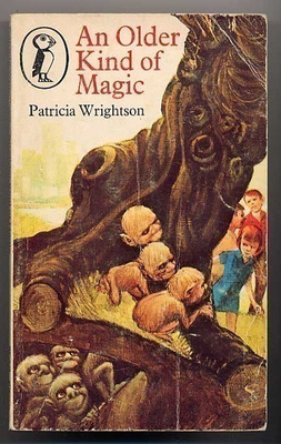 Wrightson, Patricia: An Older Kind of Magic (1974)