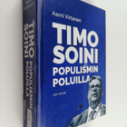 Aarni Virtanen : Timo Soini populismin poluilla - pikkukuva 1