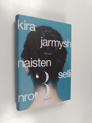 Kira Jarmys : Naisten selli nro 3