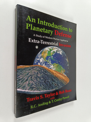 Travis S. Taylor ym. : An Introduction to Planetary Defen...