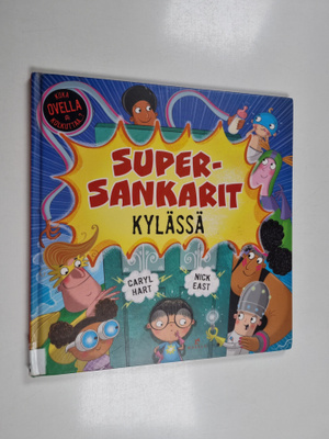 Caryl Hart : Supersankarit kylässä