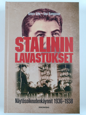Antero Uitto : Stalinin lavastukset : näytösoikeudenkäynn...
