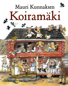 Mauri Kunnas - Mauri Kunnaksen Koiramäki