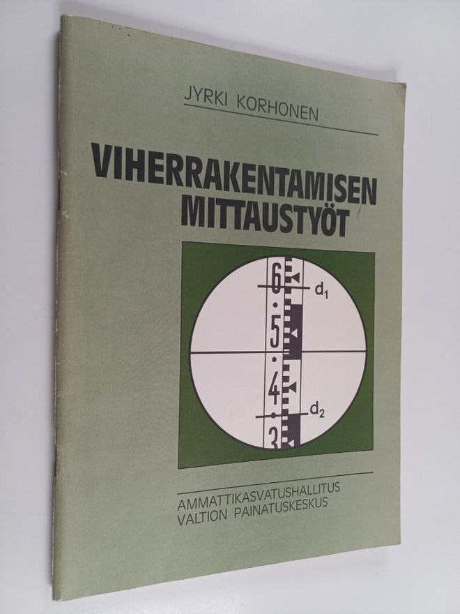 Jyrki Korhonen : Viherrakentamisen mittaustyöt