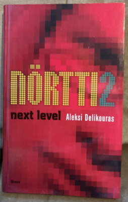 Aleksi Delikouras: Nörtti 2: Next level