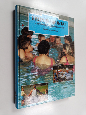 Esko ym. Mälkiä : Erityisliikunta 1 : Soveltavan liikunna...