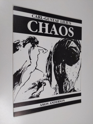 Carl-Gustaf Lilius : Chaos 18.3.-16.4.1989