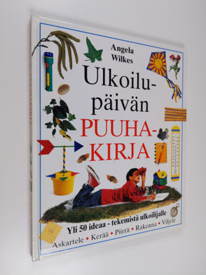 Angela Wilkes : Ulkoilupäivän puuhakirja