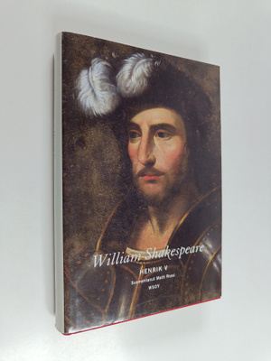William Shakespeare : Henrik V