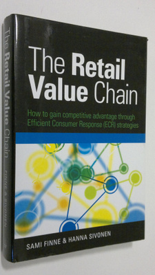 Sami Finne : The Retail Value Chain : how to gain competi...
