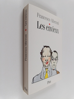 Francesco Alberoni : Les envieux