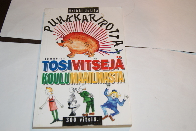 Heikki Jutila: Punkkarirotta, tosivitsejä koulumaailmasta