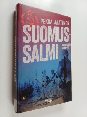 Pekka Jaatinen : Suomussalmi : talvisota 1939-40 : romaani