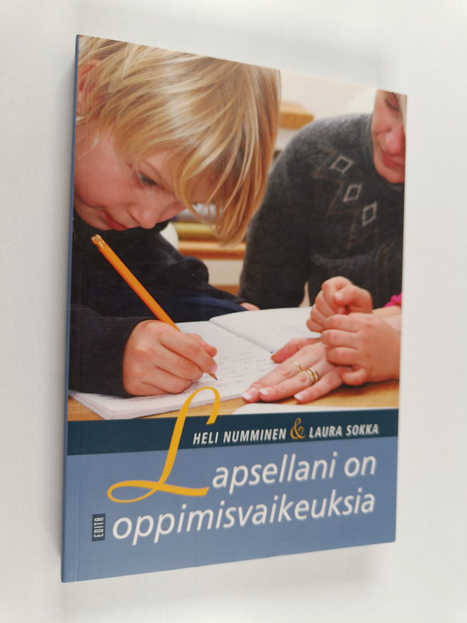 Heli Numminen : Lapsellani on oppimisvaikeuksia