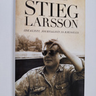 Jan-Erik Pettersson : Stieg Larsson : idealisti, journali... - pikkukuva 1