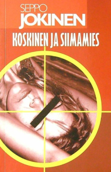 Seppo Jokinen - Koskinen ja siimamies
