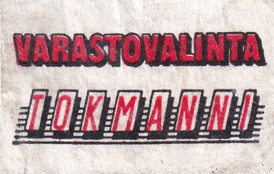TOKMANNI, Varastovalinta   s83